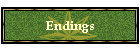 Endings