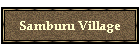 Samburu Village